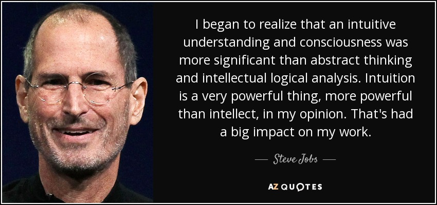 Intuition quote Steve Jobs